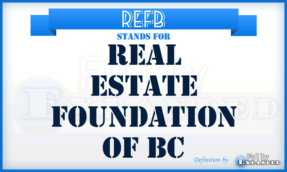 REFB - Real Estate Foundation of Bc