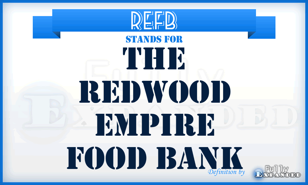 REFB - The Redwood Empire Food Bank