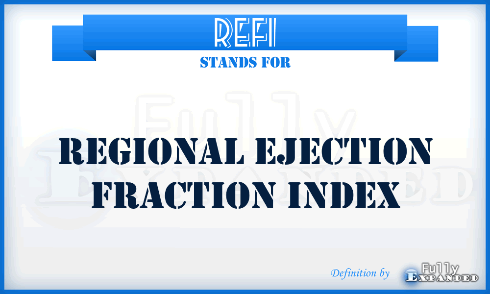 REFI - Regional Ejection Fraction Index
