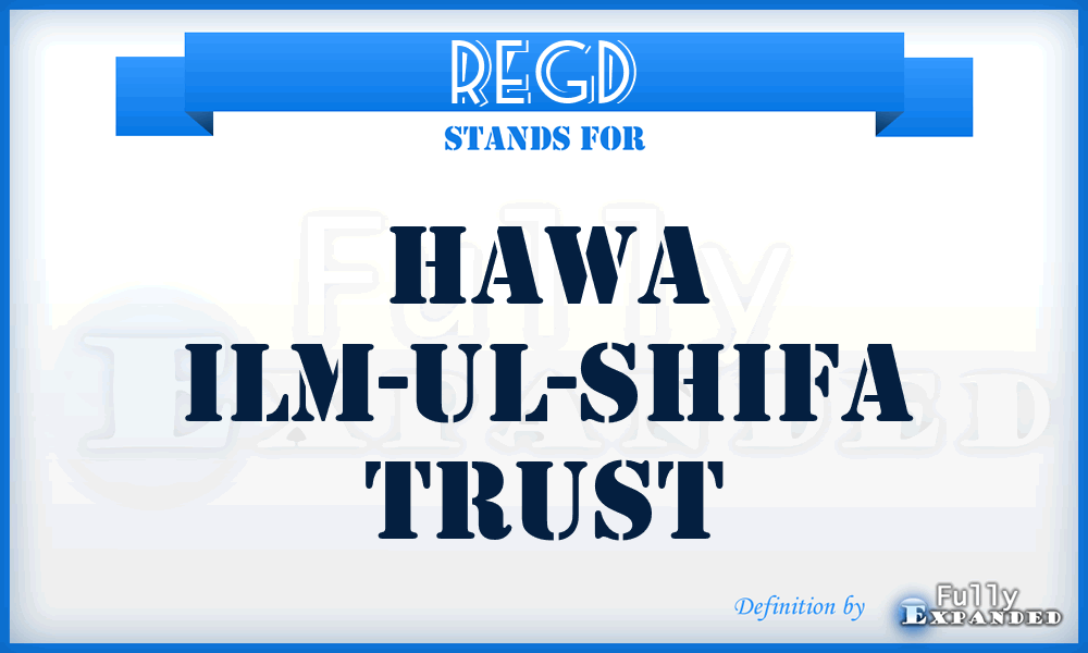 REGD - Hawa Ilm-Ul-Shifa Trust