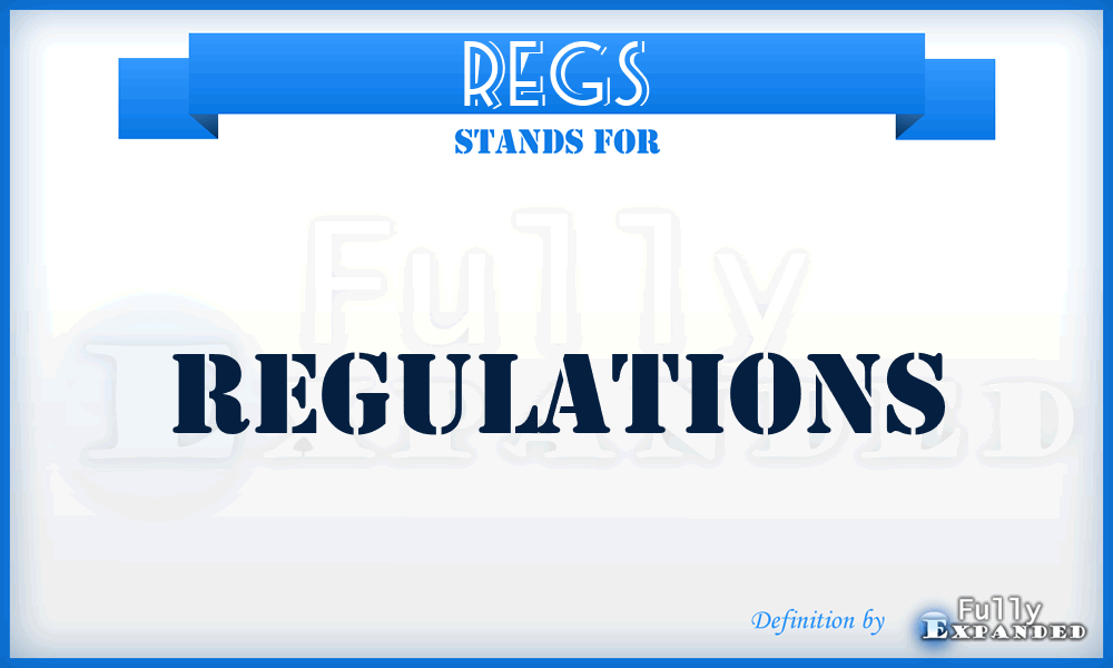 REGS - regulations