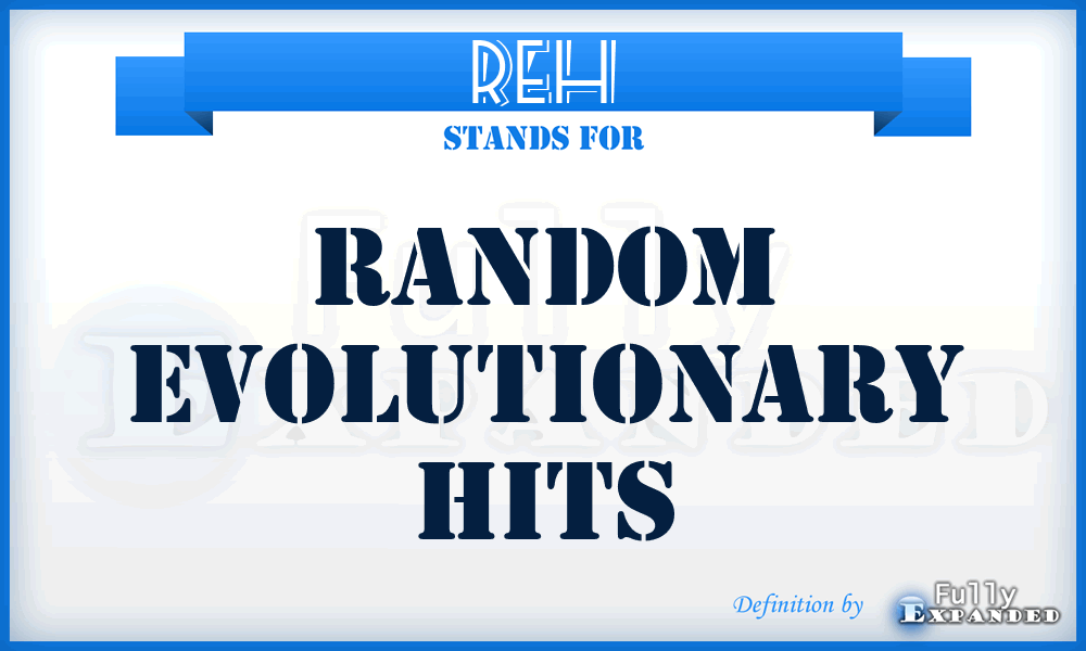 REH - Random Evolutionary Hits