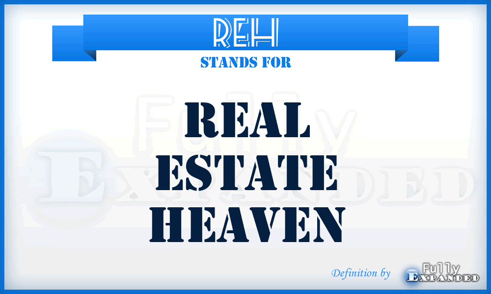 REH - Real Estate Heaven