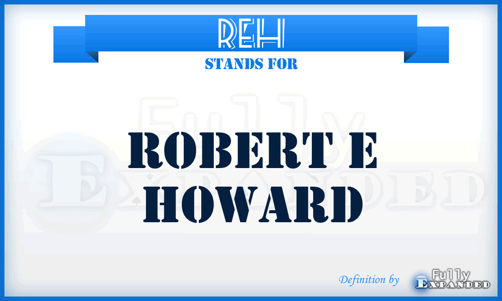 REH - Robert E Howard