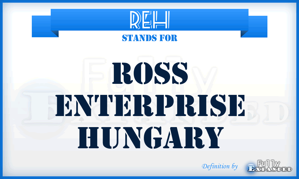 REH - Ross Enterprise Hungary