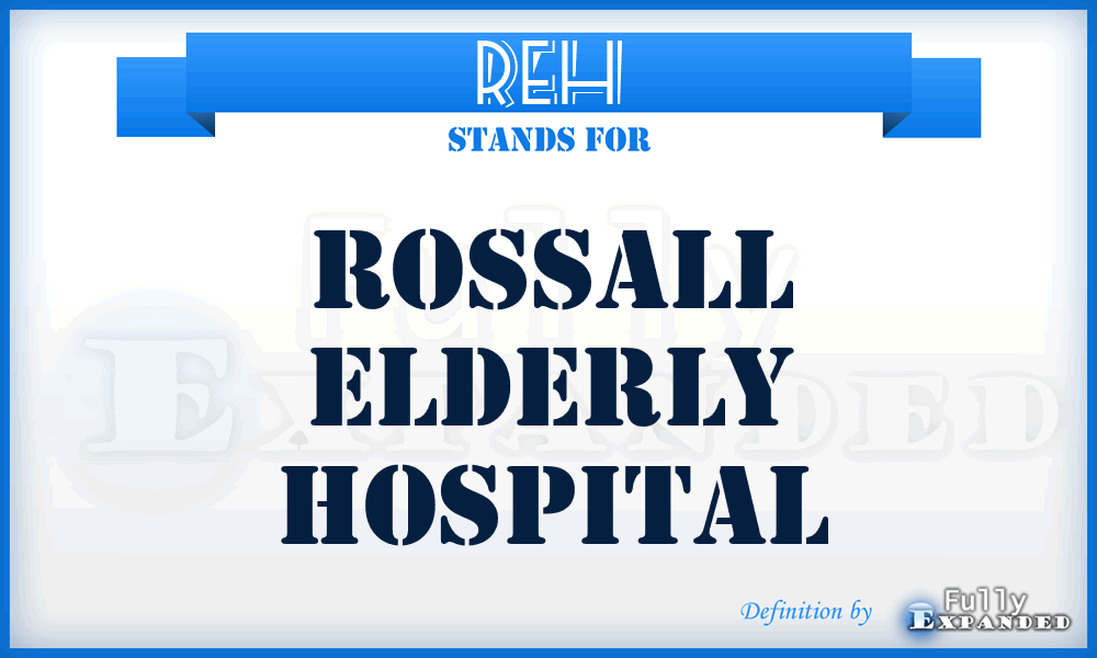 REH - Rossall Elderly Hospital