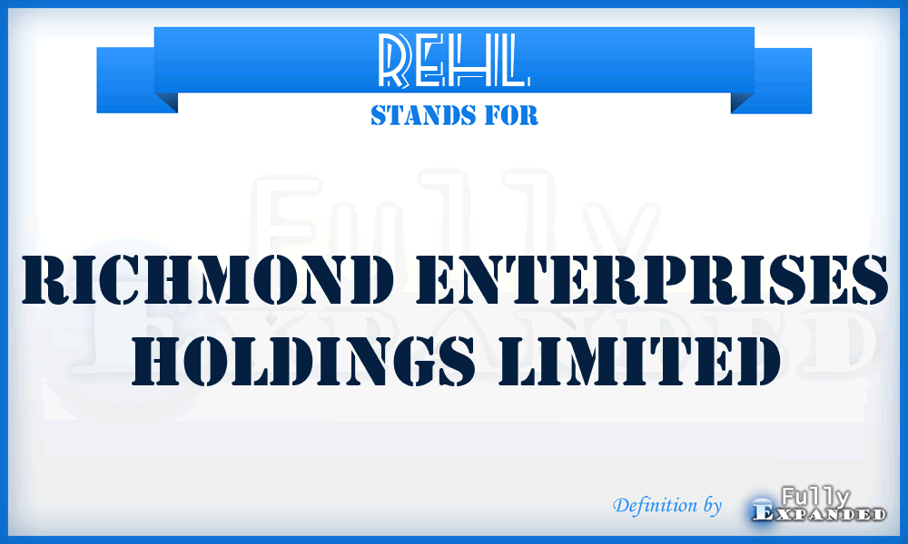 REHL - Richmond Enterprises Holdings Limited