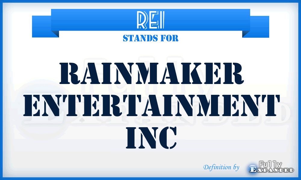REI - Rainmaker Entertainment Inc