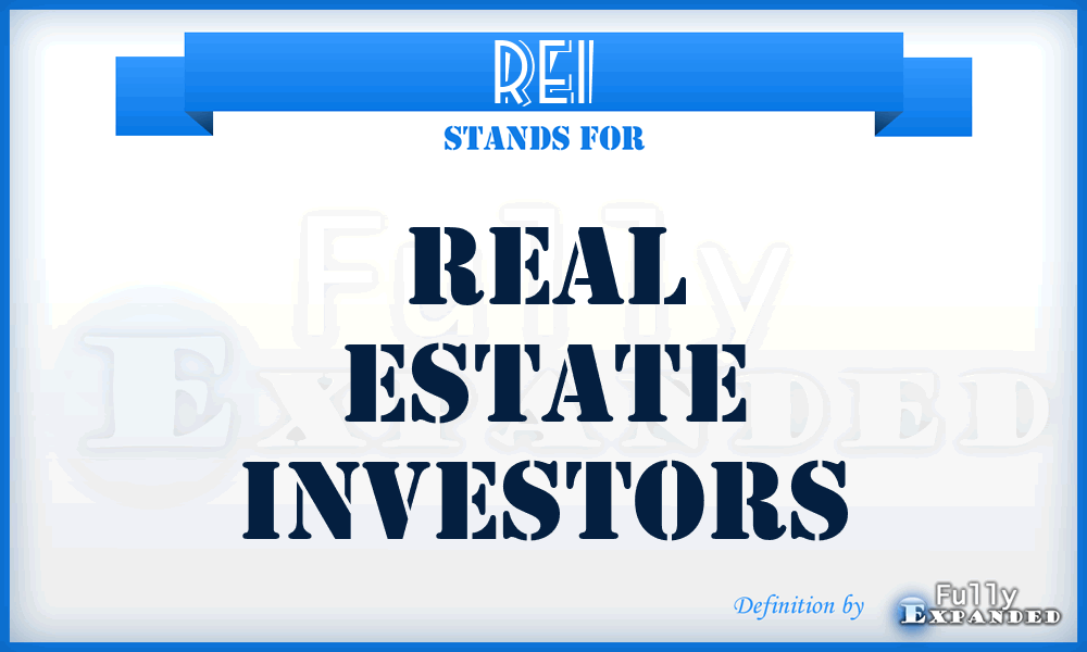 REI - Real Estate Investors