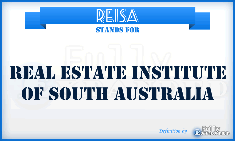 REISA - Real Estate Institute of South Australia
