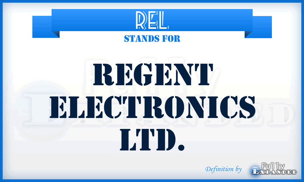 REL - Regent Electronics Ltd.