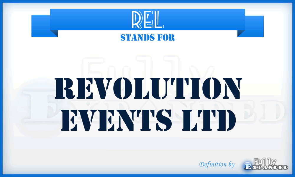 REL - Revolution Events Ltd