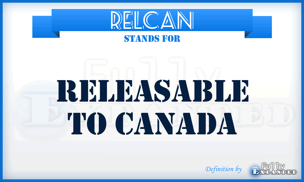 RELCAN - releasable to Canada