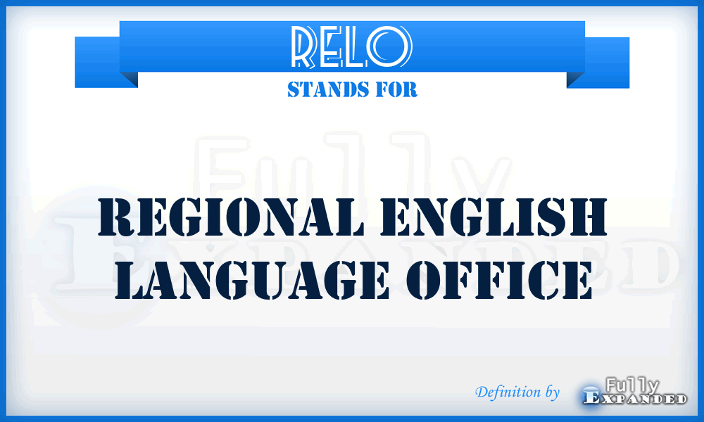 RELO - Regional English Language Office