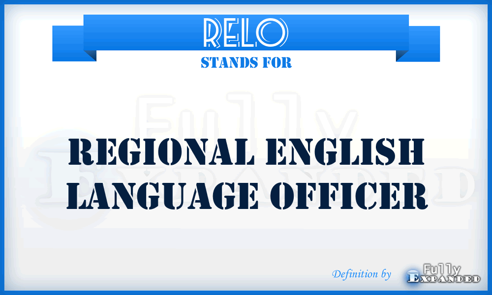 RELO - Regional English Language Officer