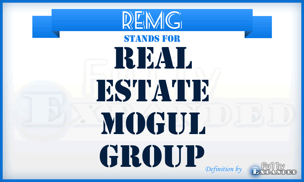 REMG - Real Estate Mogul Group