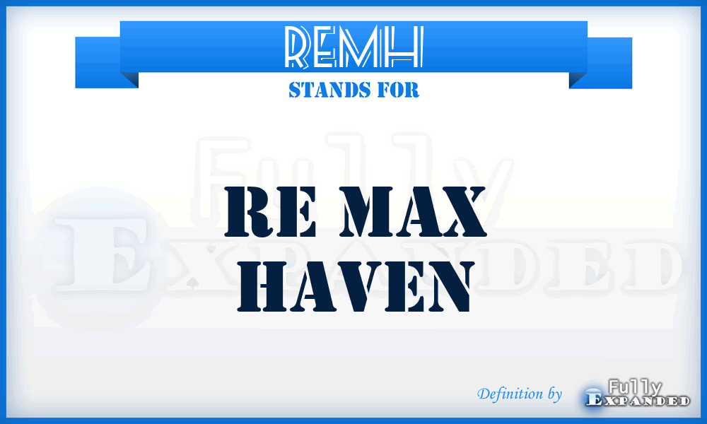 REMH - RE Max Haven