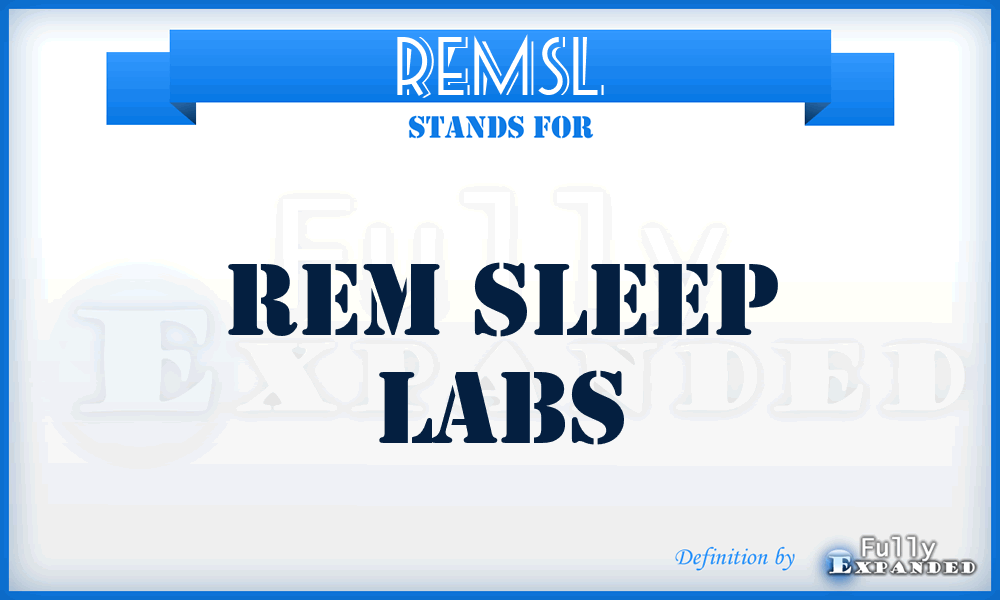 REMSL - REM Sleep Labs