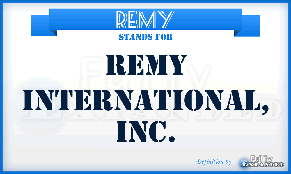 REMY - Remy International, Inc.