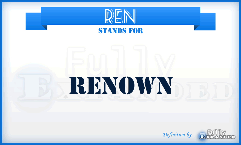 REN - Renown