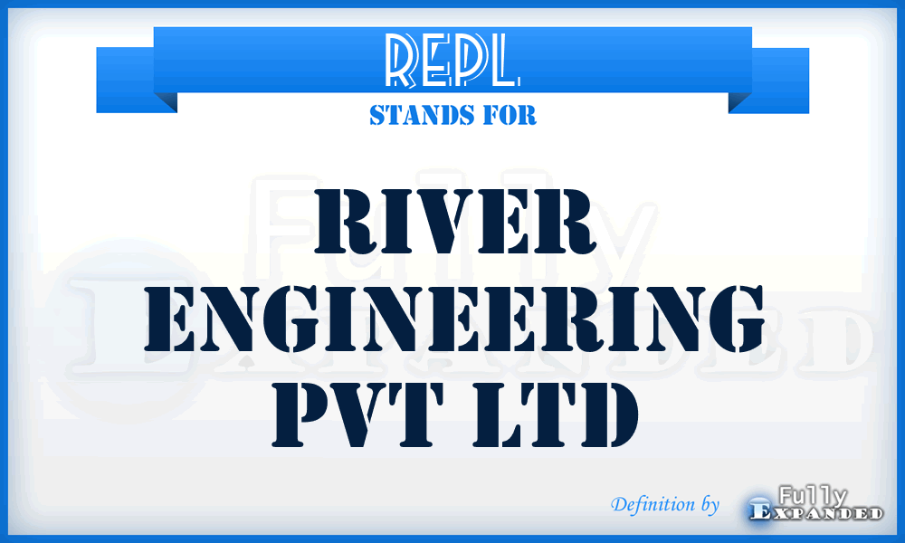 REPL - River Engineering Pvt Ltd