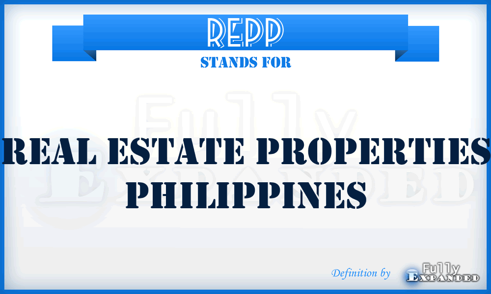 REPP - Real Estate Properties Philippines