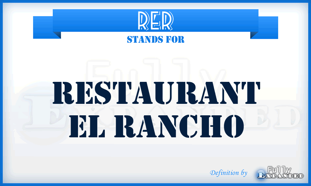 RER - Restaurant El Rancho