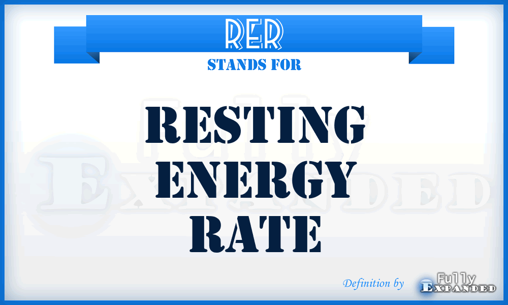RER - Resting Energy Rate