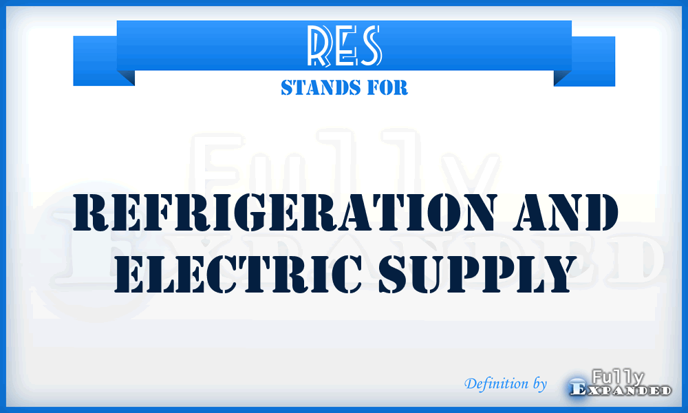 RES - Refrigeration and Electric Supply