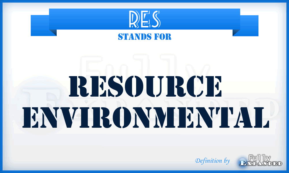 RES - Resource Environmental