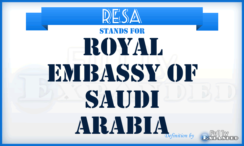 RESA - Royal Embassy of Saudi Arabia