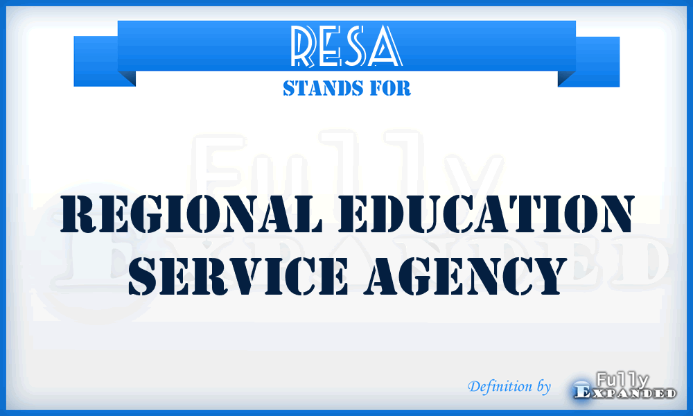 RESA - Regional Education Service Agency