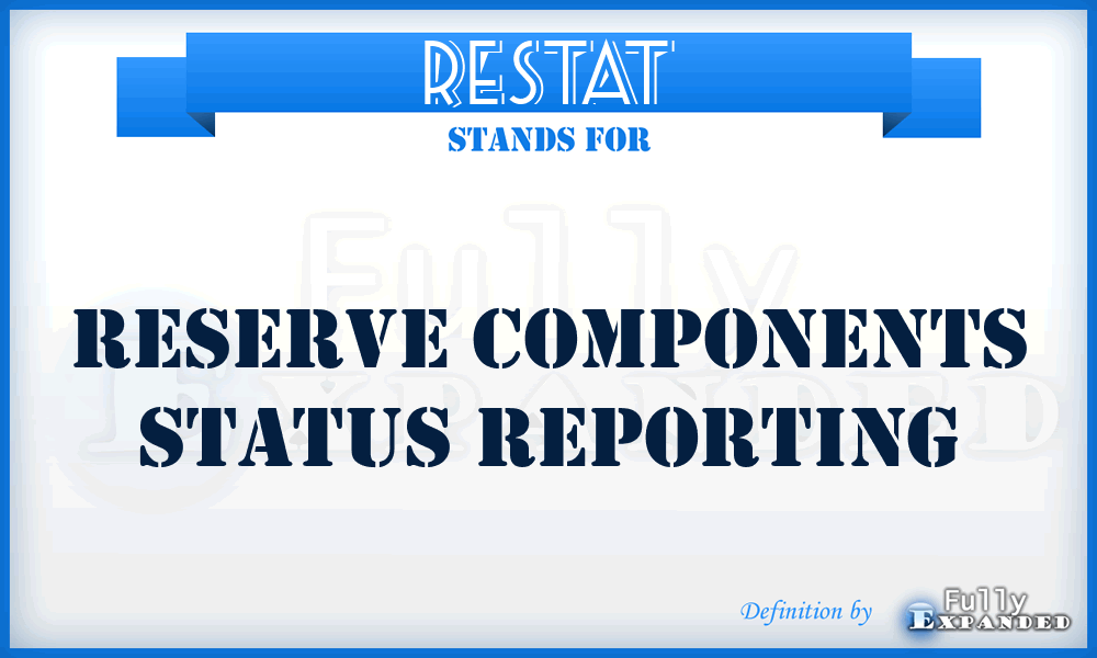 RESTAT - Reserve Components status reporting