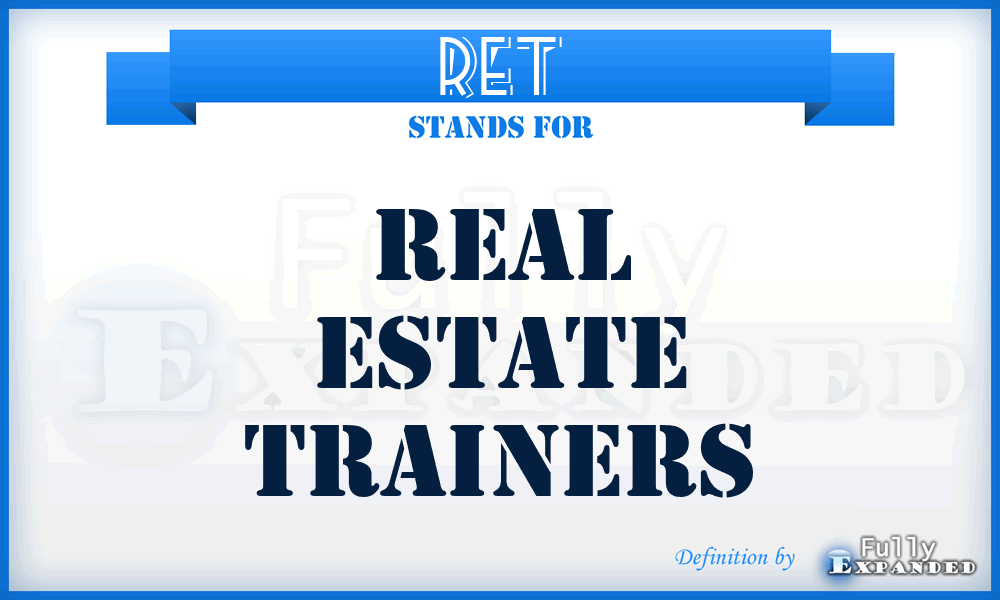 RET - Real Estate Trainers