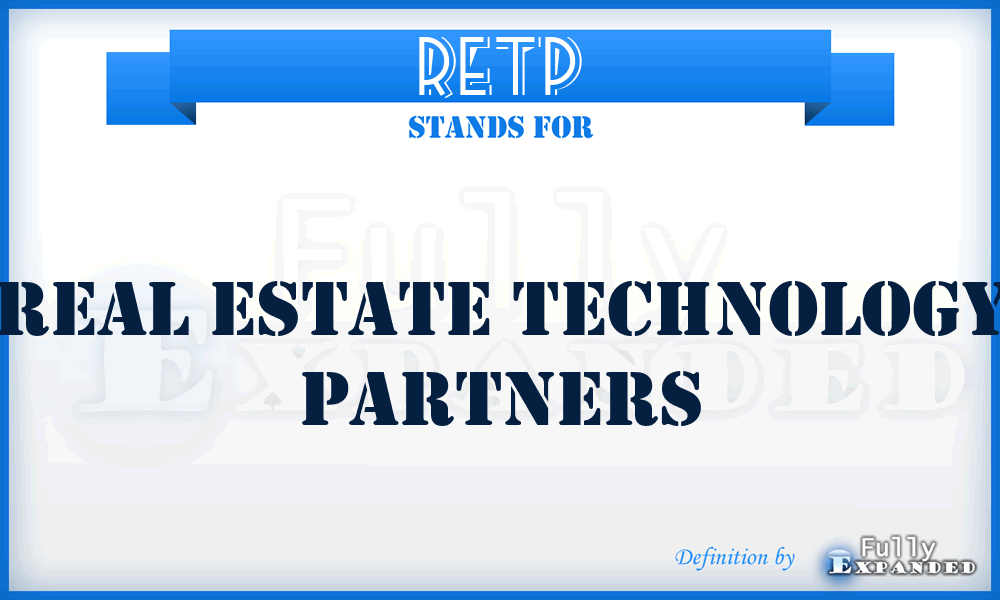 RETP - Real Estate Technology Partners