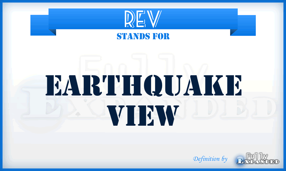 REV - Earthquake View