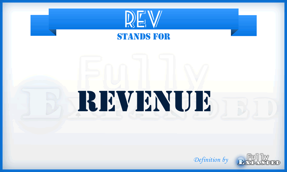 REV - Revenue