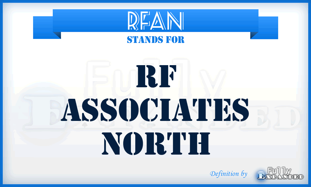 RFAN - RF Associates North