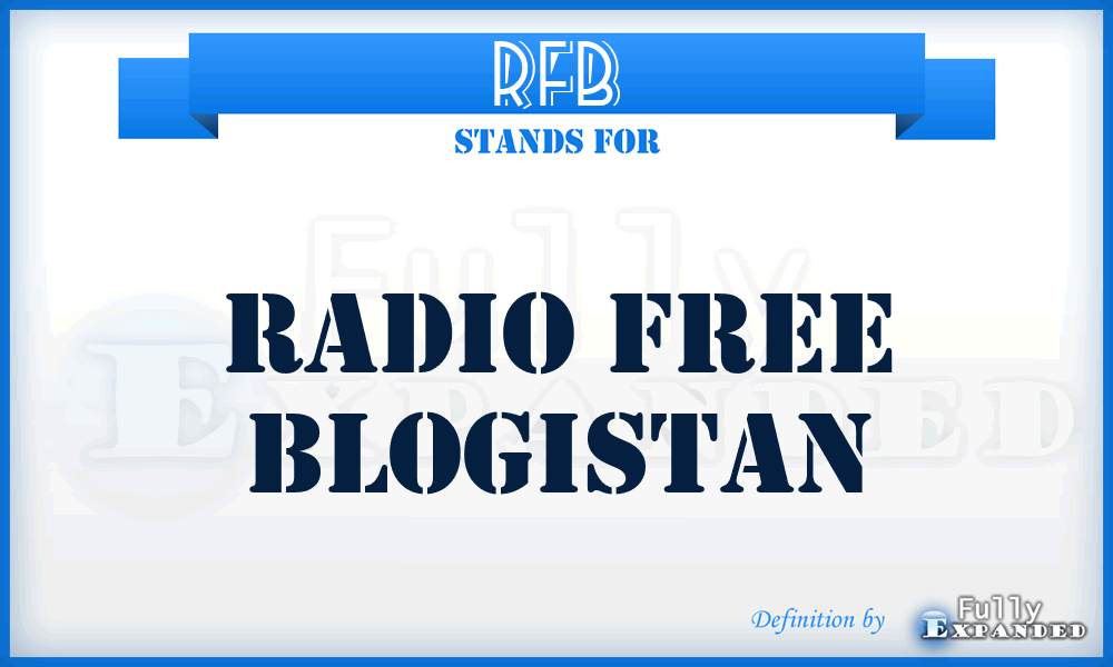 RFB - Radio Free Blogistan