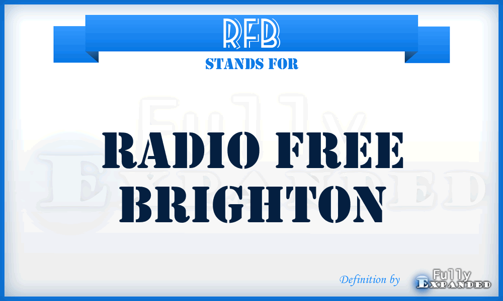 RFB - Radio Free Brighton