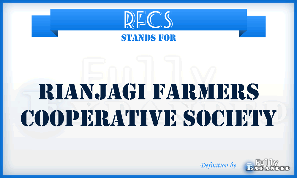 RFCS - Rianjagi Farmers Cooperative Society