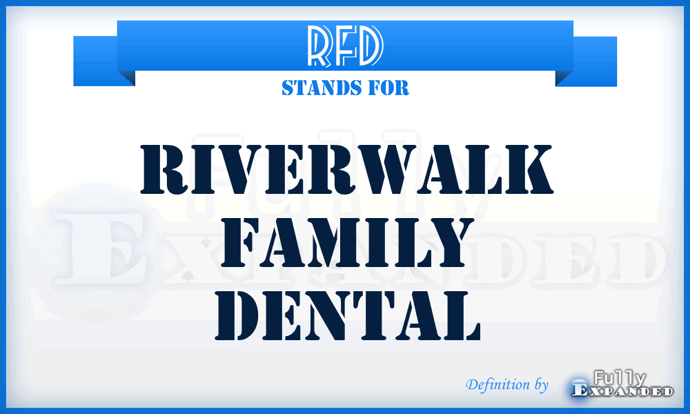 RFD - Riverwalk Family Dental