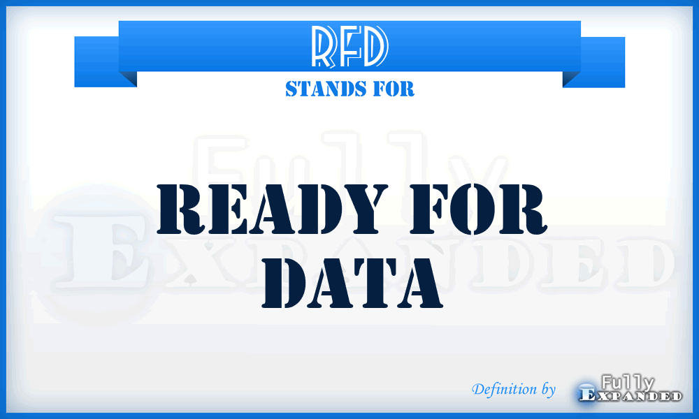 RFD - ready for data