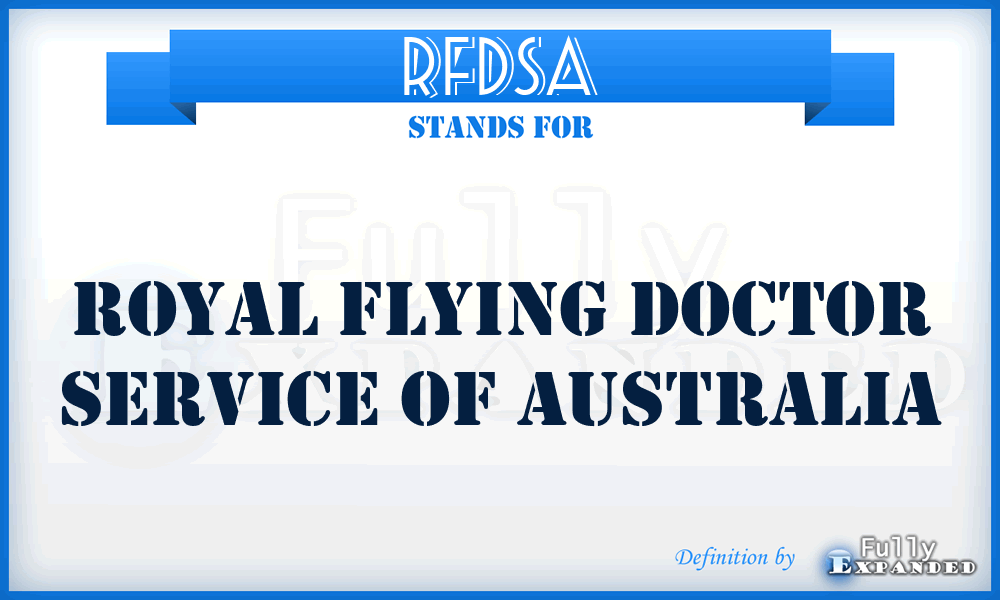 RFDSA - Royal Flying Doctor Service of Australia