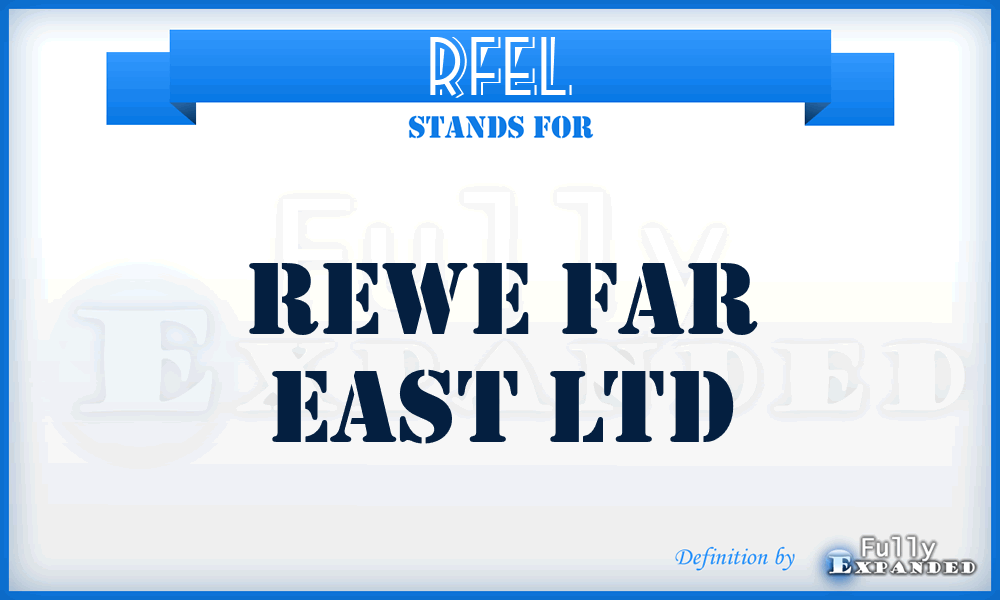 RFEL - Rewe Far East Ltd