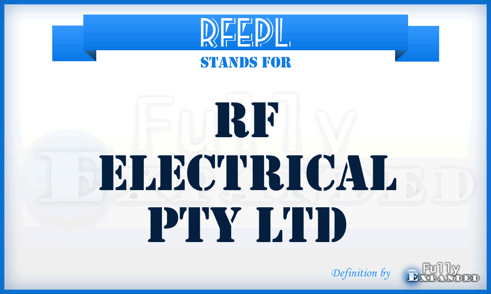 RFEPL - RF Electrical Pty Ltd