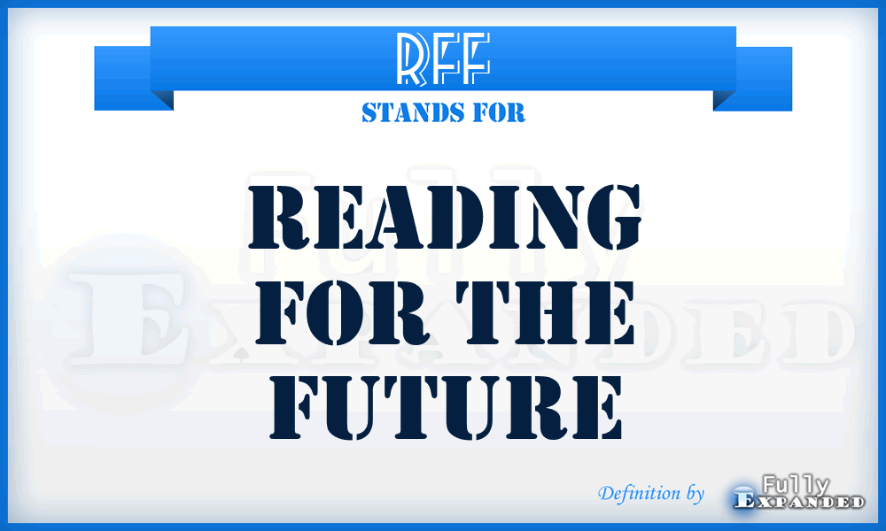 RFF - Reading For The Future