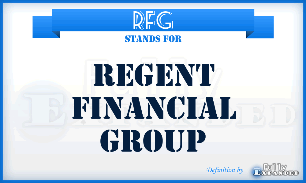 RFG - Regent Financial Group