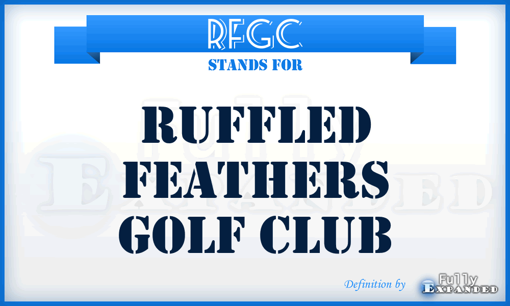 RFGC - Ruffled Feathers Golf Club