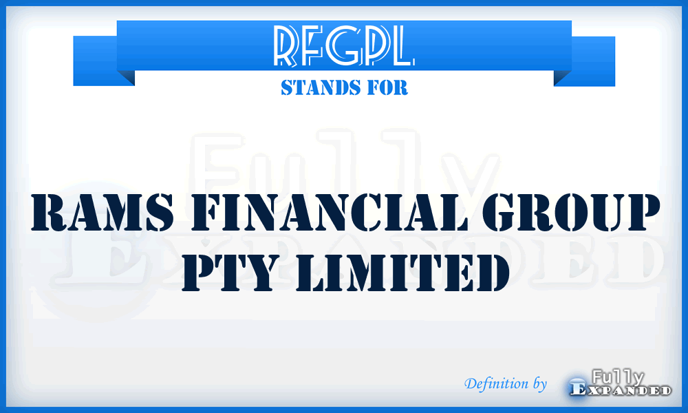 RFGPL - Rams Financial Group Pty Limited